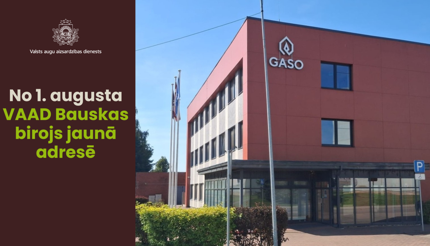 Ēka, kurā atrodas jaunais Bauskas birojs no ārpuses
