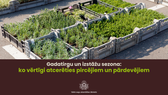 Apakšā teksts par atgādinājumu pircējiem un pārdevējiem gadatirgu un izstāžu sezonā, augšā dažādi nelieli stādi kastēs
