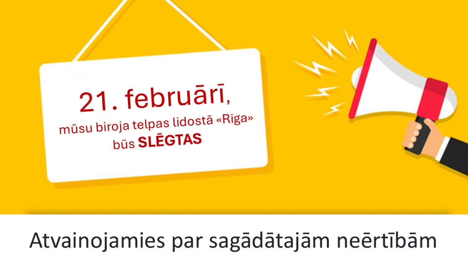 Roka ar ruporu un piekarināma zīme ar tekstu